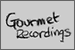 Gourmet Recordings: Click to visit